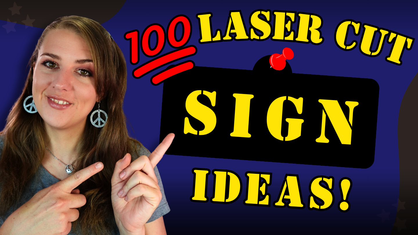 100 Unique Laser Cut SIGN Ideas